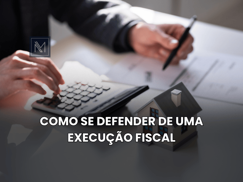 Como se defender de uma execução fiscal